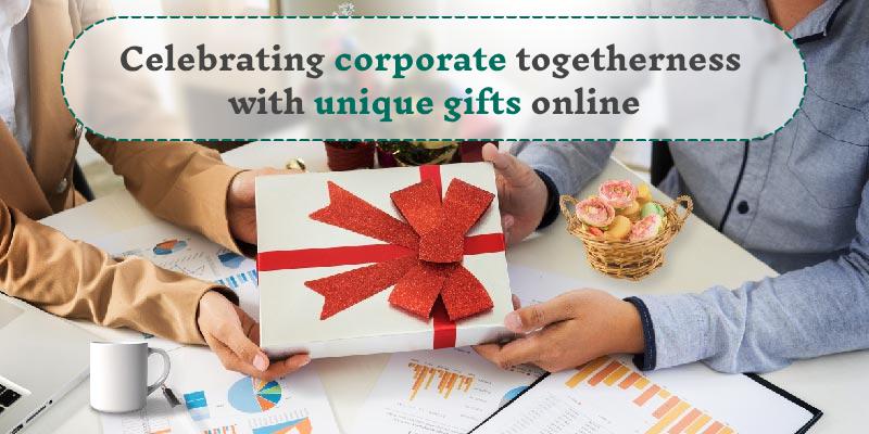 Celebrating Corporate Togetherness With Unique Gifts Online